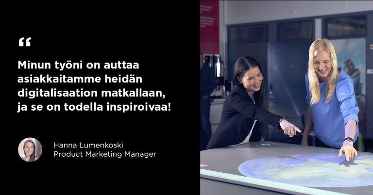 “Minun työni on auttaa asiakkaitamme heidän digitalisaation matkallaan, ja se on todella inspiroivaa!” – Hanna Lumenkoski, Product Marketing Manager, Canon